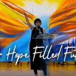Our Hope Filled Future