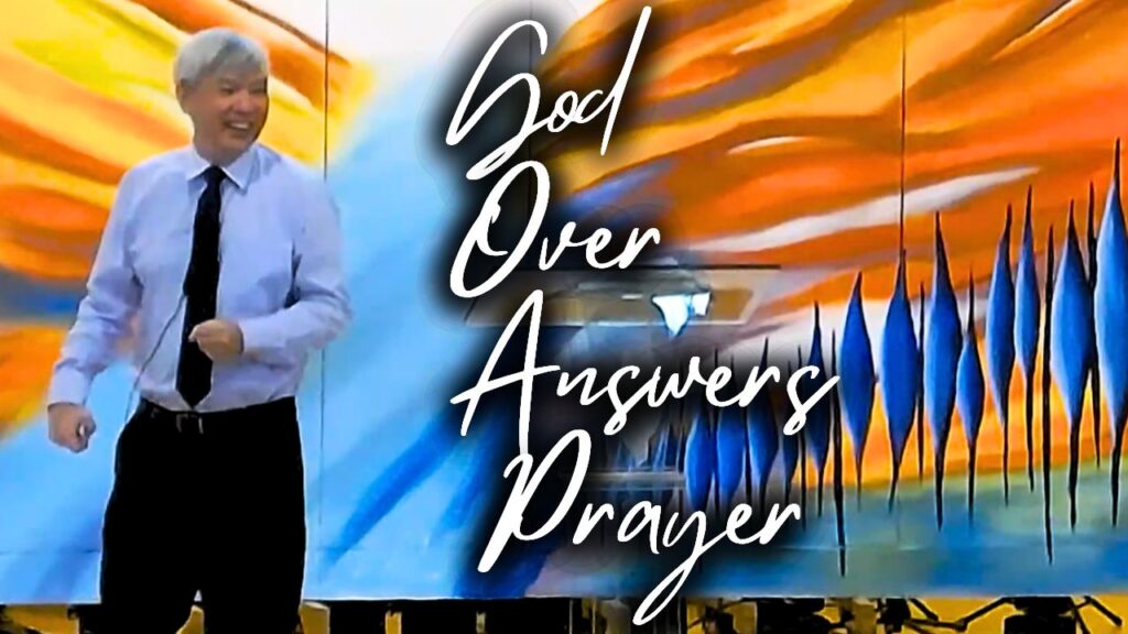 God Over Answers Prayer