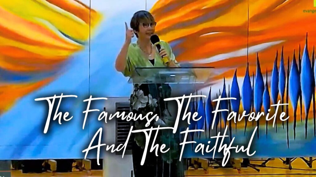 The Famous, The Favorite And The Faithful