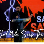 The God Who Sees The Man