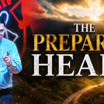 The Prepared Heart